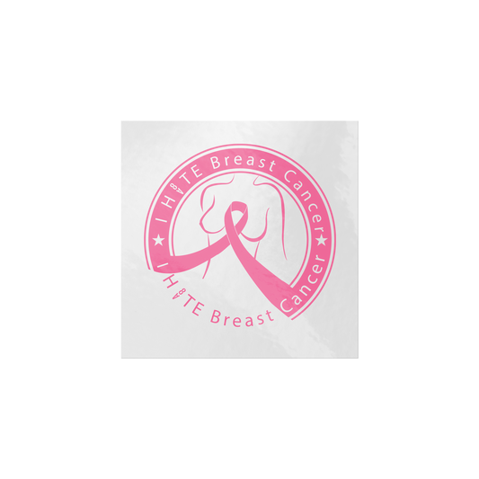 I_H8TE_BREAST_CANCER_Stickers_ClearSquareSticker_Flat_Mockup.png