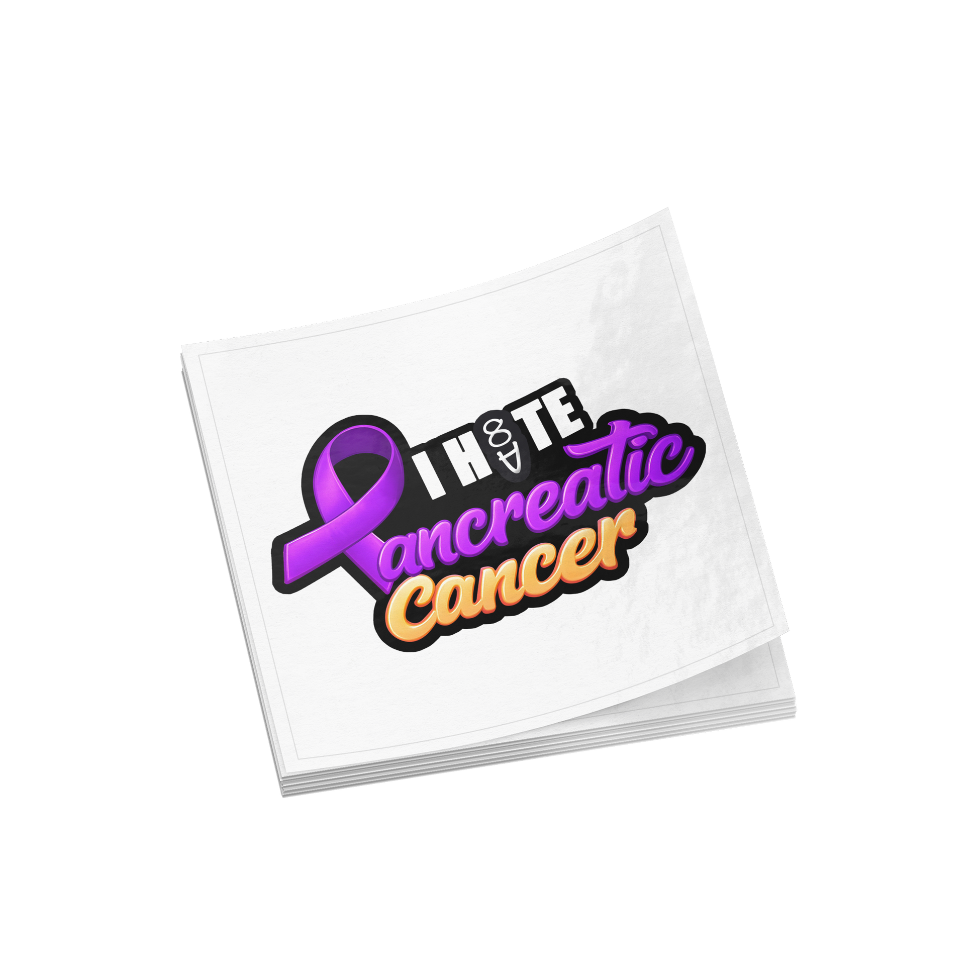 I_H8TE_Pancreatic_CANCER_Stickers_ClearSquareSticker_Stack_Mockup.png